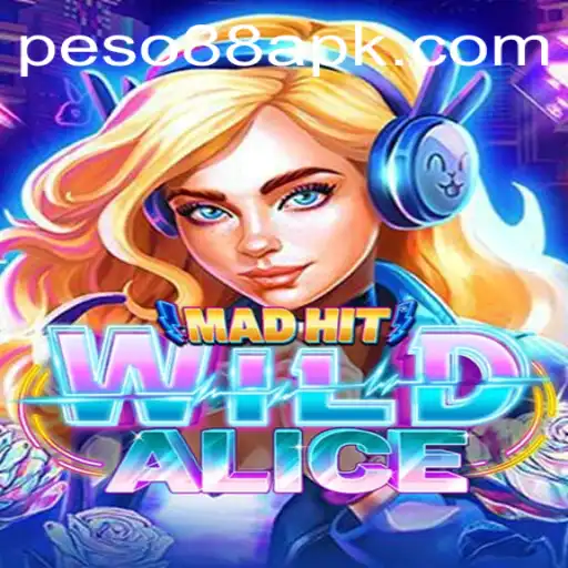 Unveiling the Thrilling World of MadHitWildAlice: A PESO88 Adventure
